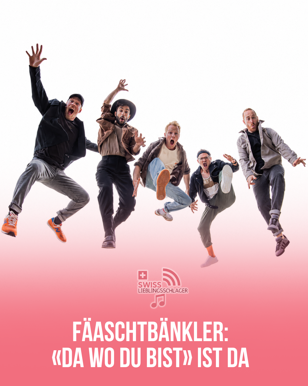 Die fünf Fäaschtbänkler mit der Ankündigung ihrer Single «Da wo du bist».