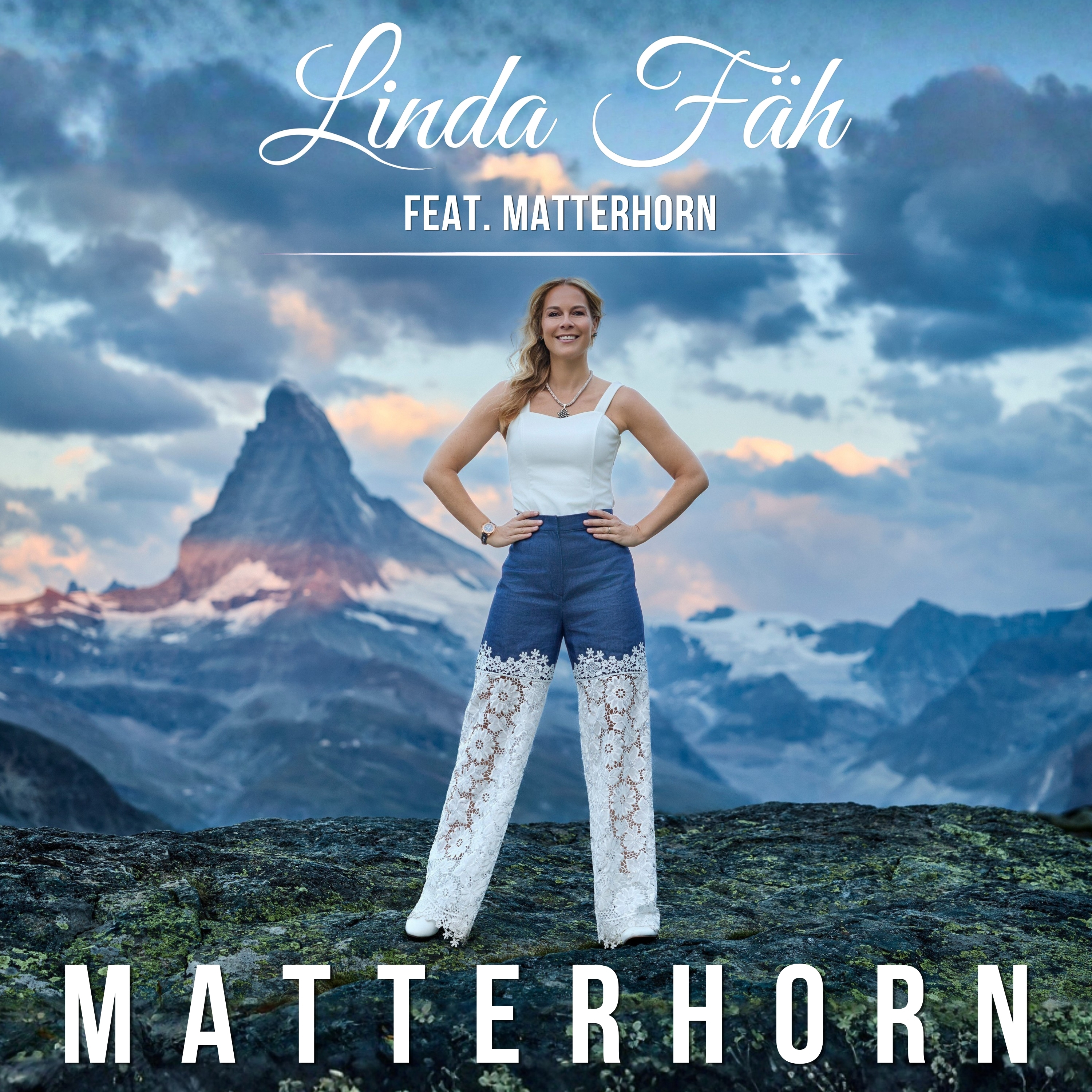 Original-Singlecover Linda Fäh feat. Matterhorn: Matterhorn